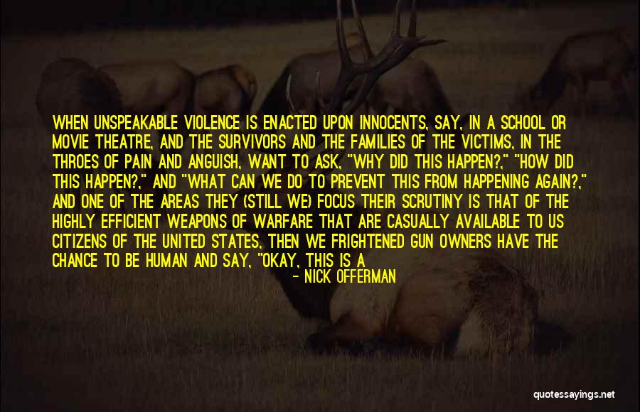 No Defenses Quotes By Nick Offerman No Defenses Quotes By Nick Offerman