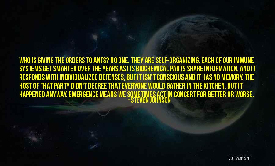 No Defenses Quotes By Steven Johnson No Defenses Quotes By Steven Johnson