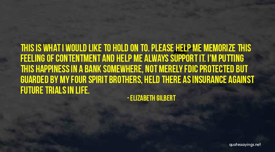 No Delicadeza Quotes By Elizabeth Gilbert No Delicadeza Quotes By Elizabeth Gilbert