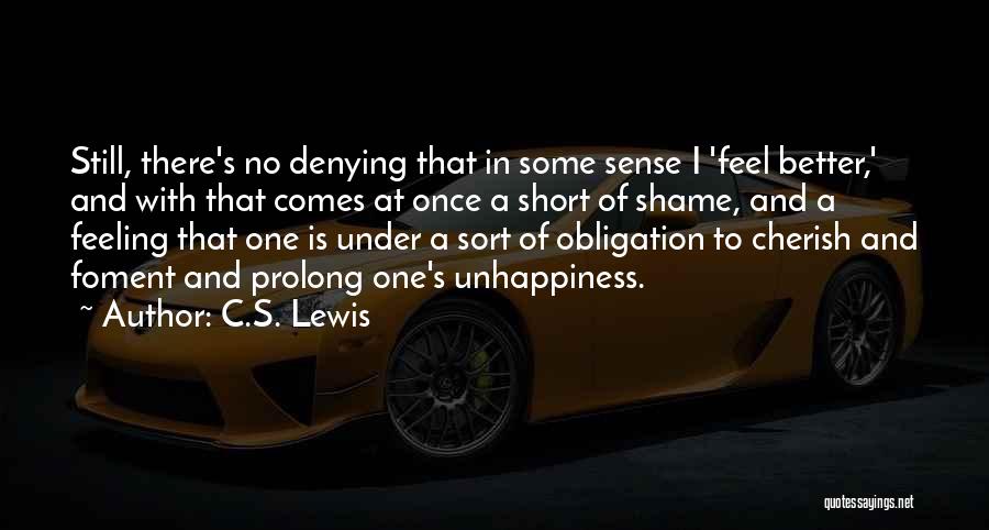 No Denying Quotes By C.S. Lewis