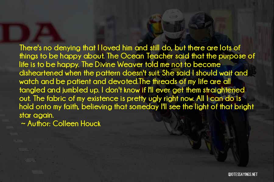 No Denying Quotes By Colleen Houck