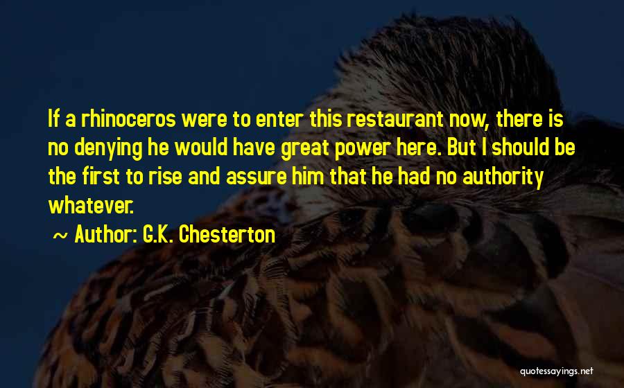 No Denying Quotes By G.K. Chesterton