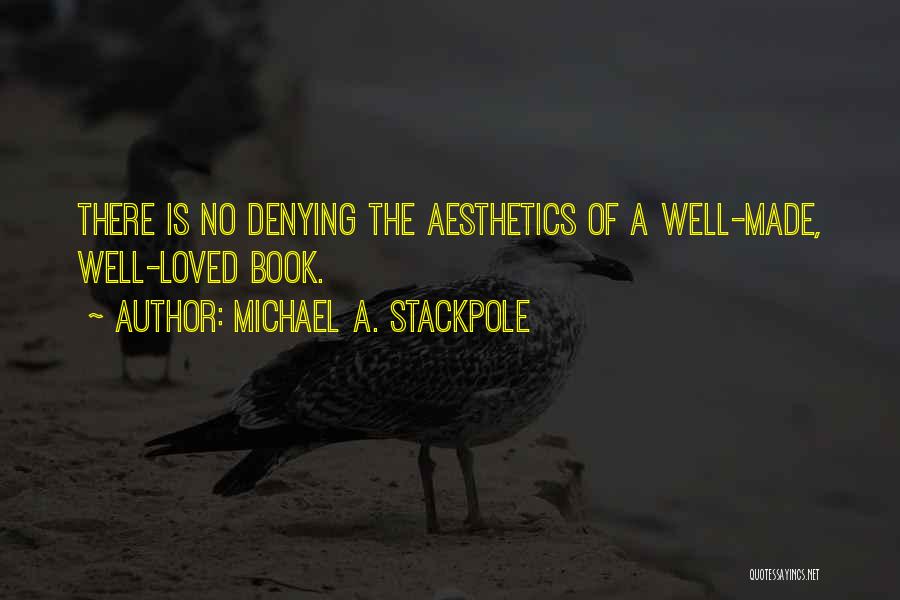 No Denying Quotes By Michael A. Stackpole