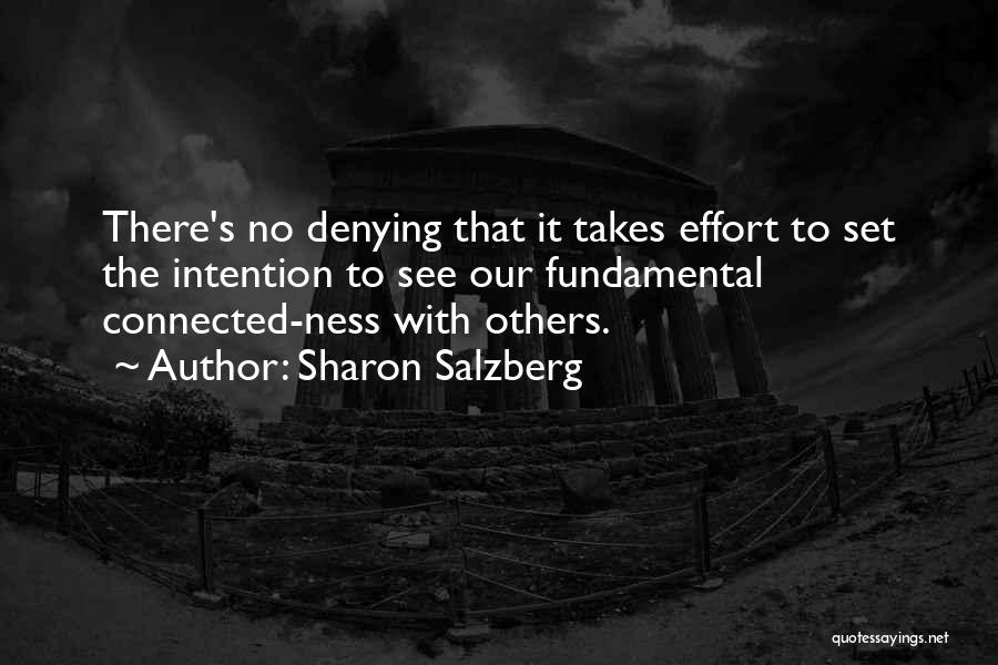 No Denying Quotes By Sharon Salzberg