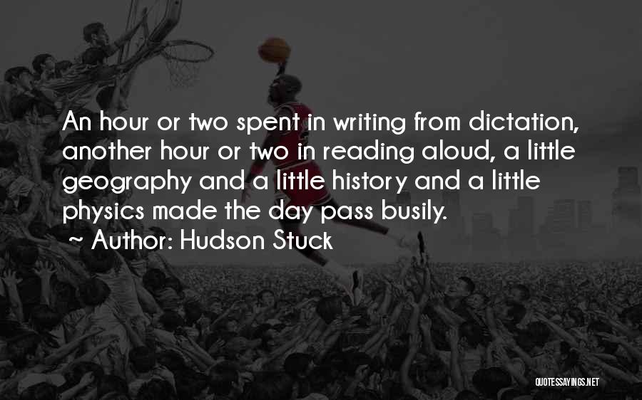 No Dictation Quotes By Hudson Stuck