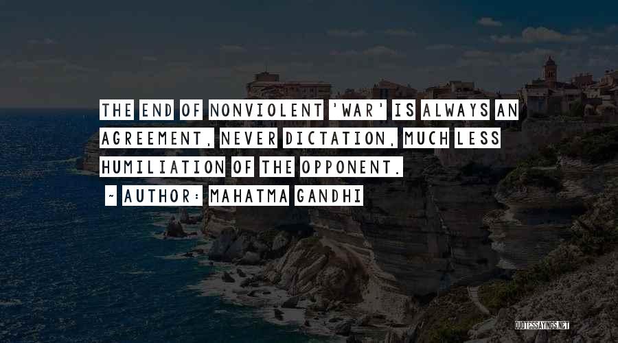 No Dictation Quotes By Mahatma Gandhi