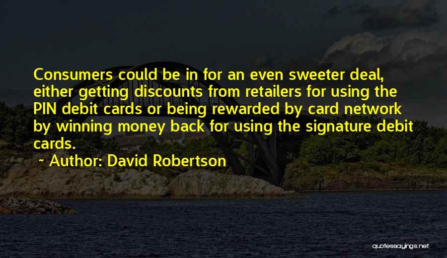 No Discounts Quotes By David Robertson