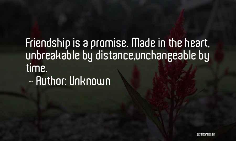 No Distance Friendship Quotes By Unknown