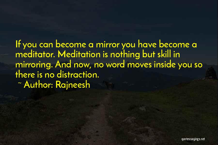No Distraction Quotes By Rajneesh