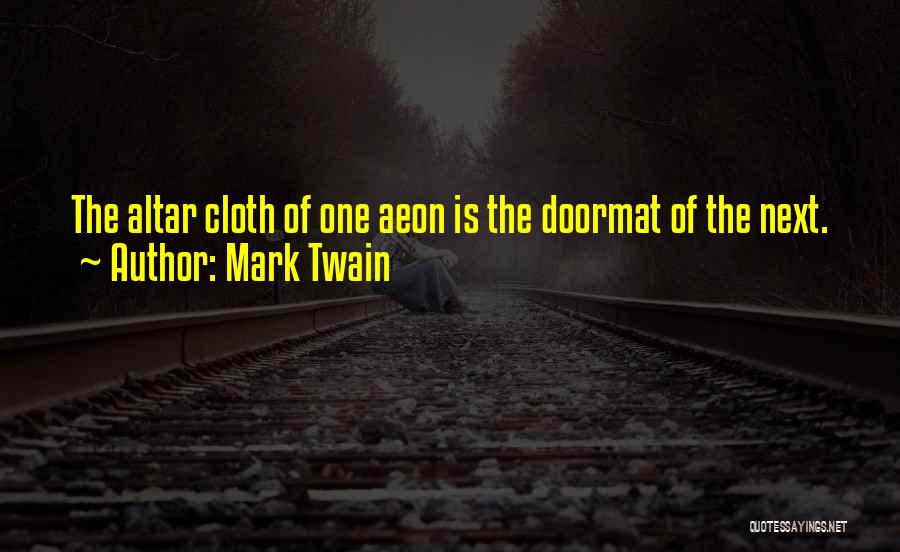 No Doormat Quotes By Mark Twain