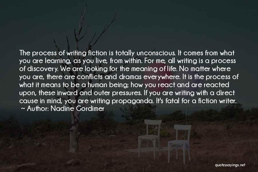 No Drama In Life Quotes By Nadine Gordimer