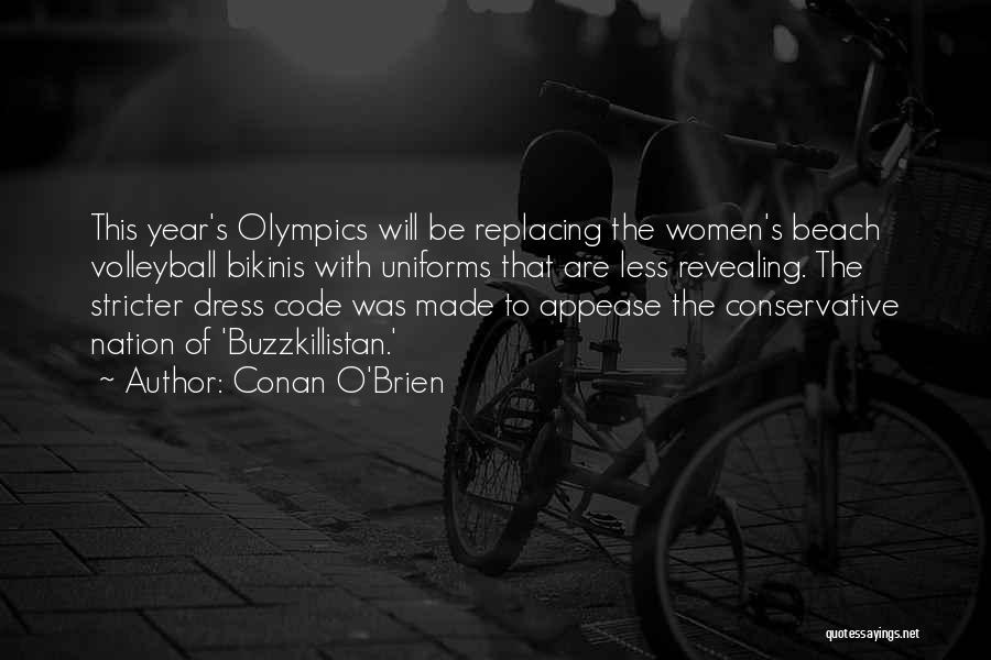 No Dress Code Quotes By Conan O'Brien