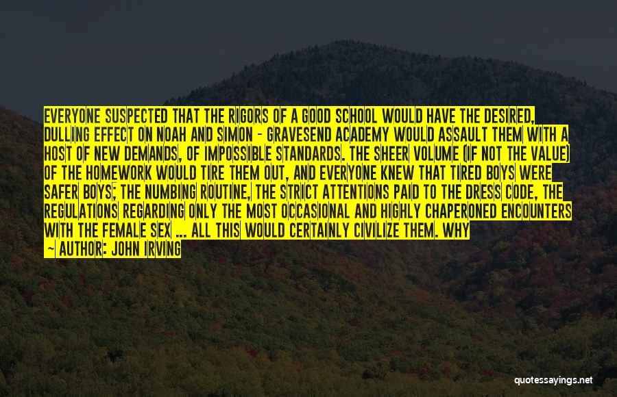 No Dress Code Quotes By John Irving