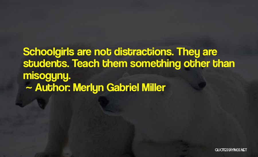 No Dress Code Quotes By Merlyn Gabriel Miller