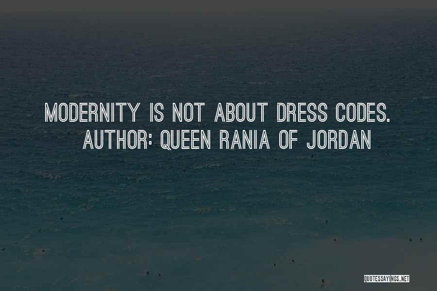 No Dress Code Quotes By Queen Rania Of Jordan