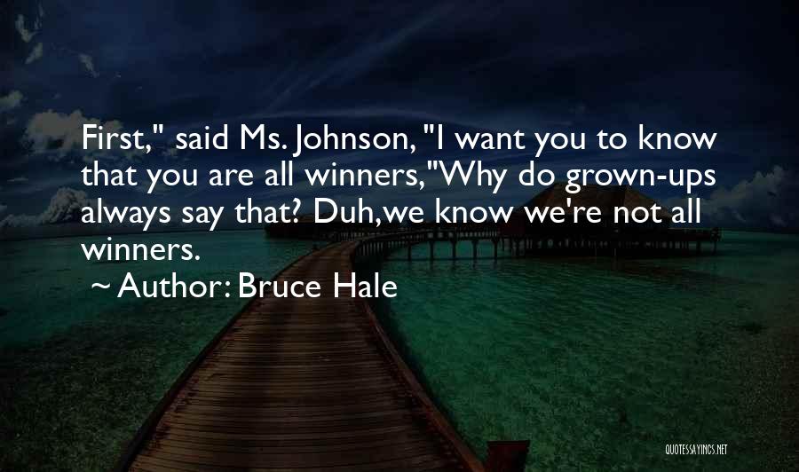 No Duh Quotes By Bruce Hale