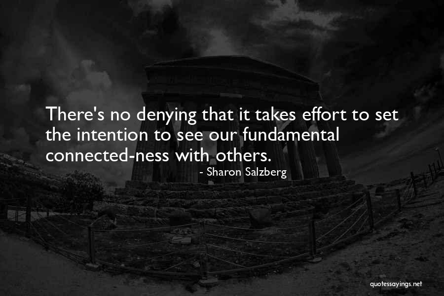 No Effort Love Quotes By Sharon Salzberg