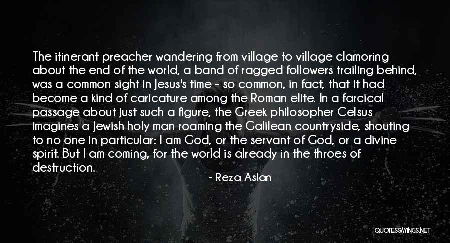 No End In Sight Quotes By Reza Aslan