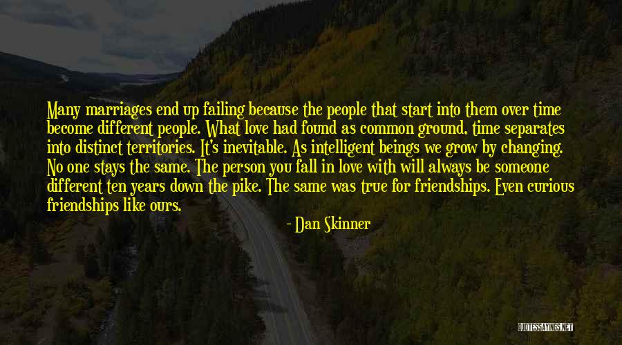 No End Love Quotes By Dan Skinner