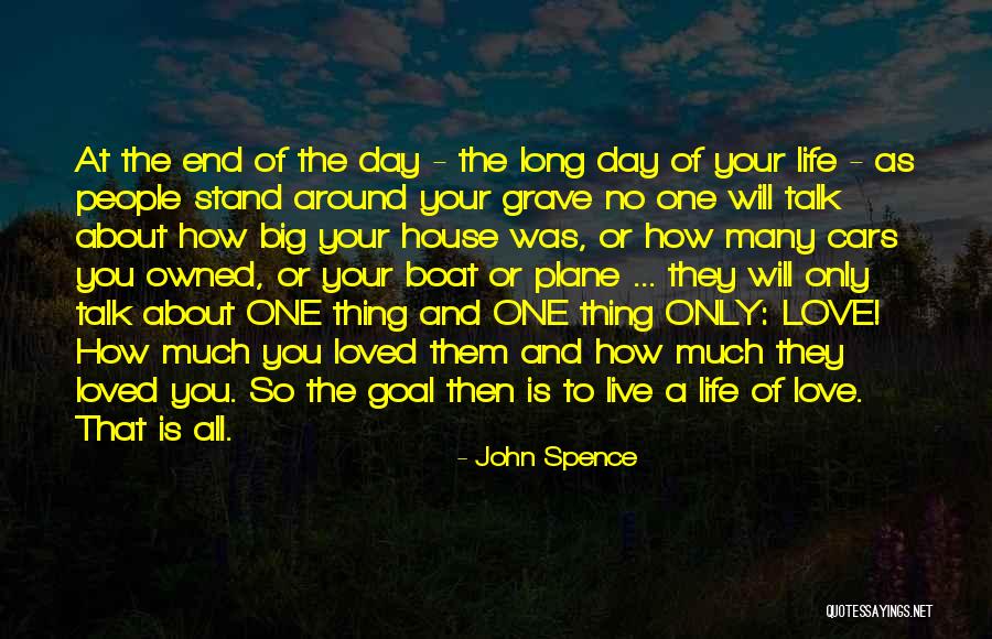No End Love Quotes By John Spence No End Love Quotes By John Spence