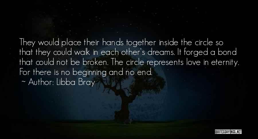 No End Love Quotes By Libba Bray