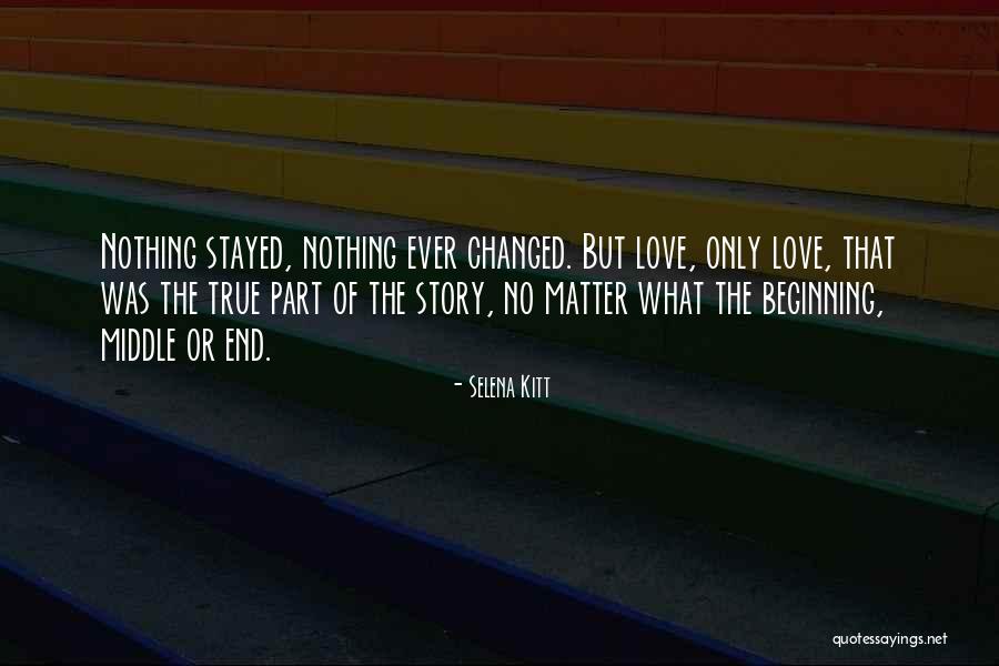 No End Love Quotes By Selena Kitt