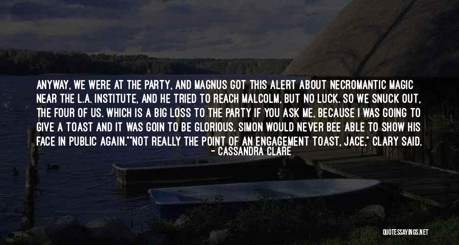 No Engagement Quotes By Cassandra Clare No Engagement Quotes By Cassandra Clare