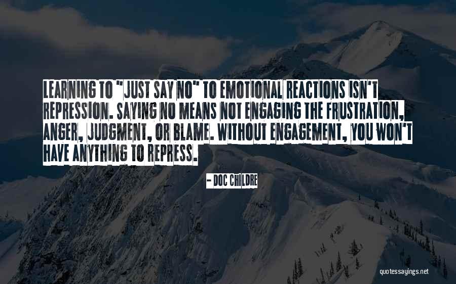 No Engagement Quotes By Doc Childre No Engagement Quotes By Doc Childre