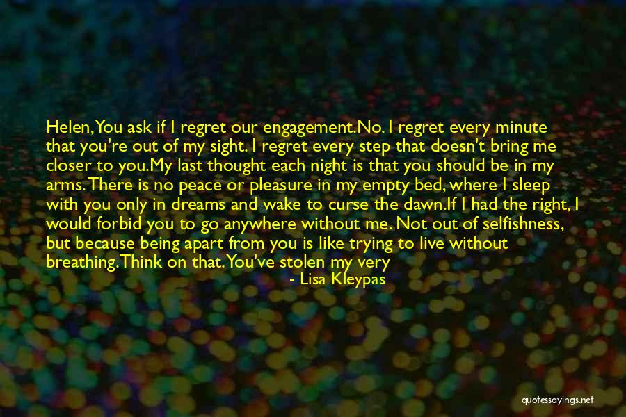 No Engagement Quotes By Lisa Kleypas No Engagement Quotes By Lisa Kleypas