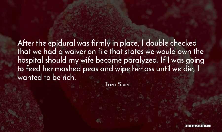 No Epidural Quotes By Tara Sivec No Epidural Quotes By Tara Sivec