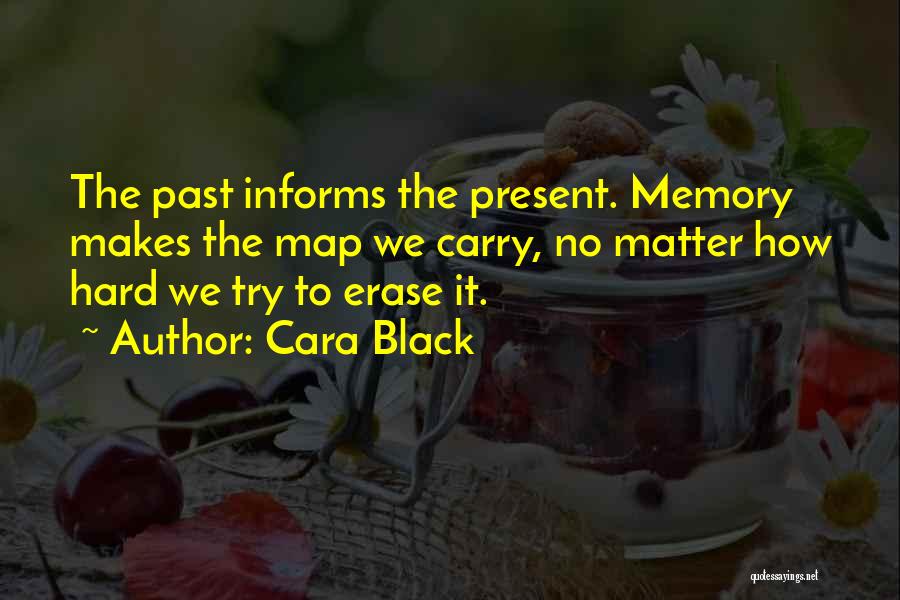 No Erase Quotes By Cara Black