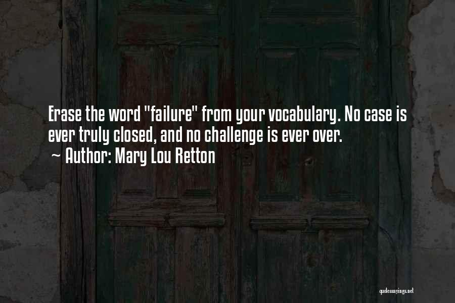 No Erase Quotes By Mary Lou Retton