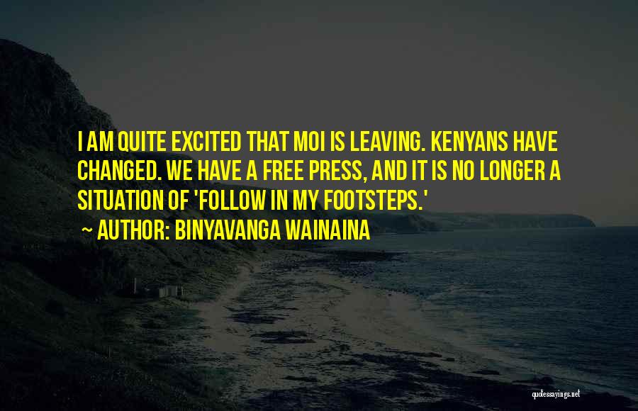 No Et Moi Quotes By Binyavanga Wainaina
