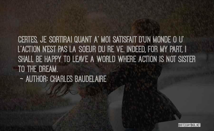 No Et Moi Quotes By Charles Baudelaire