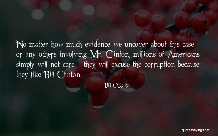 No Excuse Quotes By Bill O'Reilly No Excuse Quotes By Bill O'Reilly