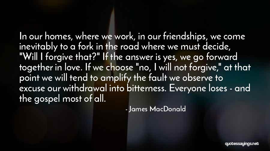 No Excuse Quotes By James MacDonald No Excuse Quotes By James MacDonald