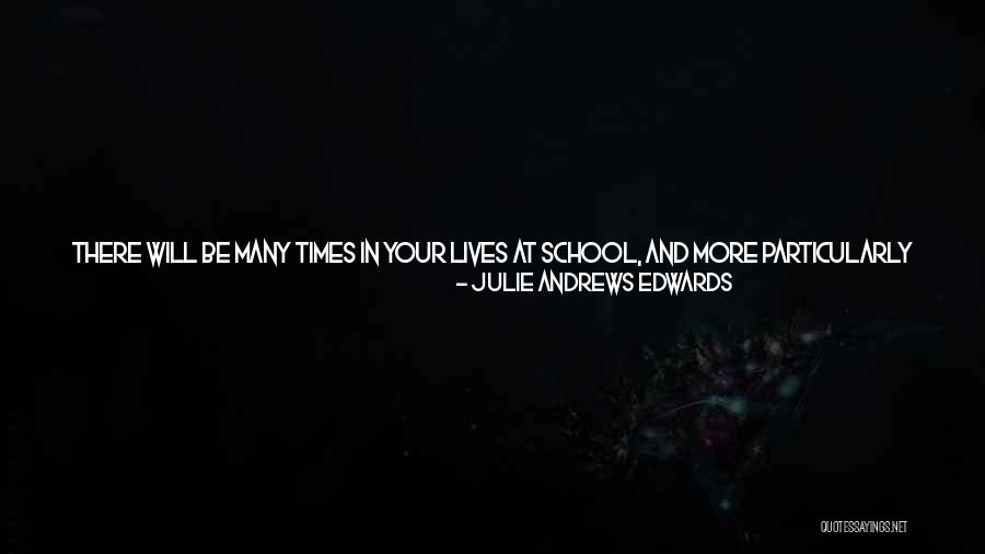 No Excuse Quotes By Julie Andrews Edwards No Excuse Quotes By Julie Andrews Edwards