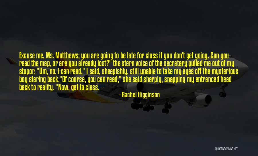 No Excuse Quotes By Rachel Higginson No Excuse Quotes By Rachel Higginson