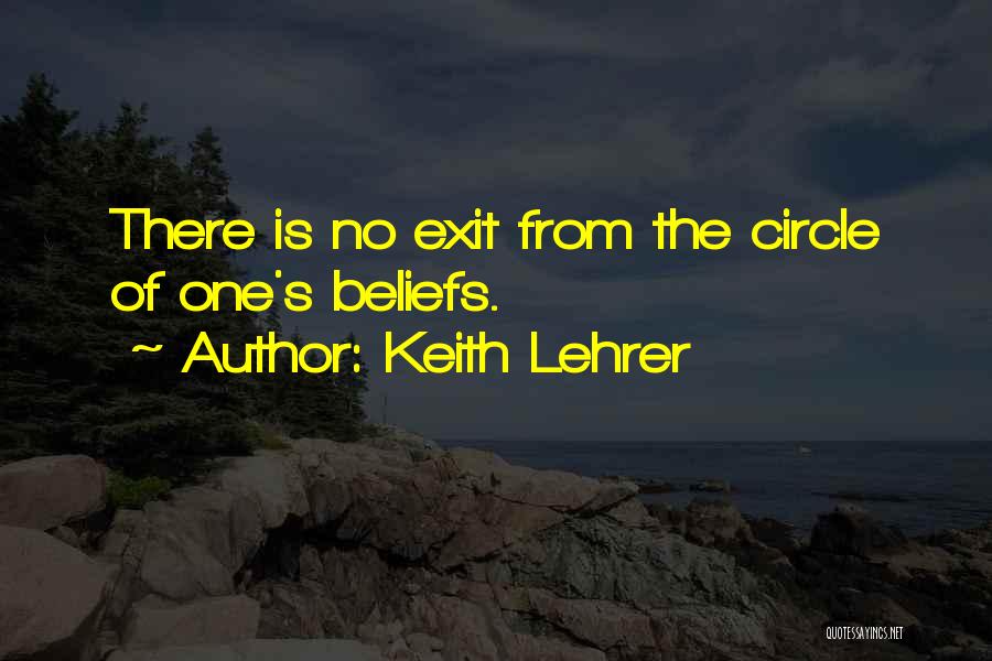 No Exit Quotes By Keith Lehrer