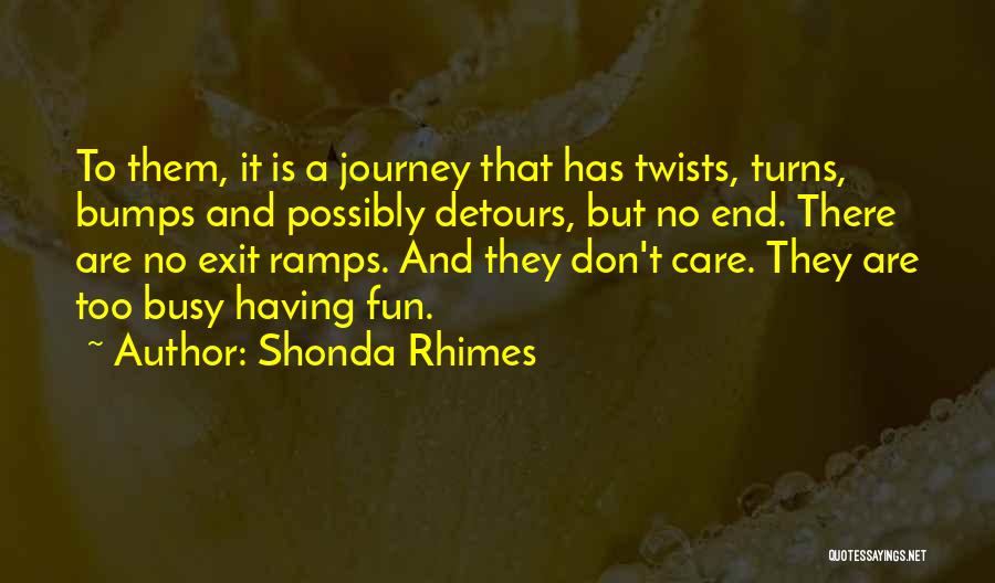 No Exit Quotes By Shonda Rhimes