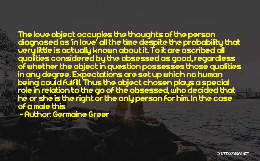 No Expectations In Love Quotes By Germaine Greer