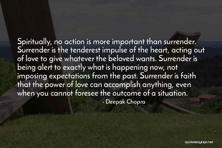 No Expectations Love Quotes By Deepak Chopra No Expectations Love Quotes By Deepak Chopra