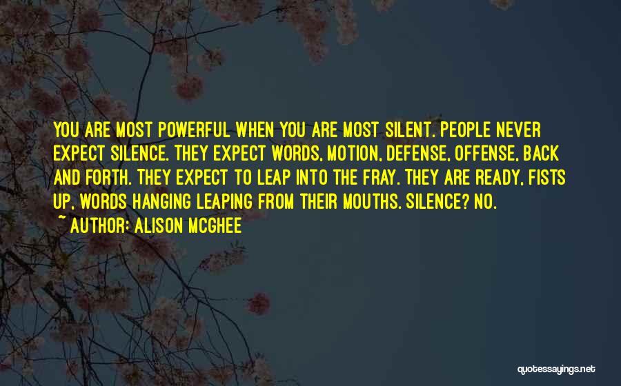 No Expectations Quotes By Alison McGhee