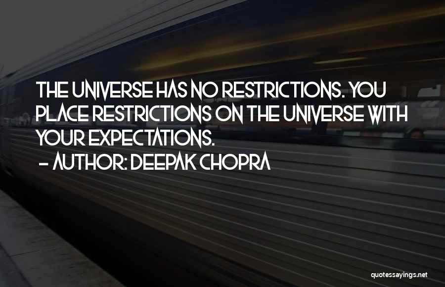 No Expectations Quotes By Deepak Chopra