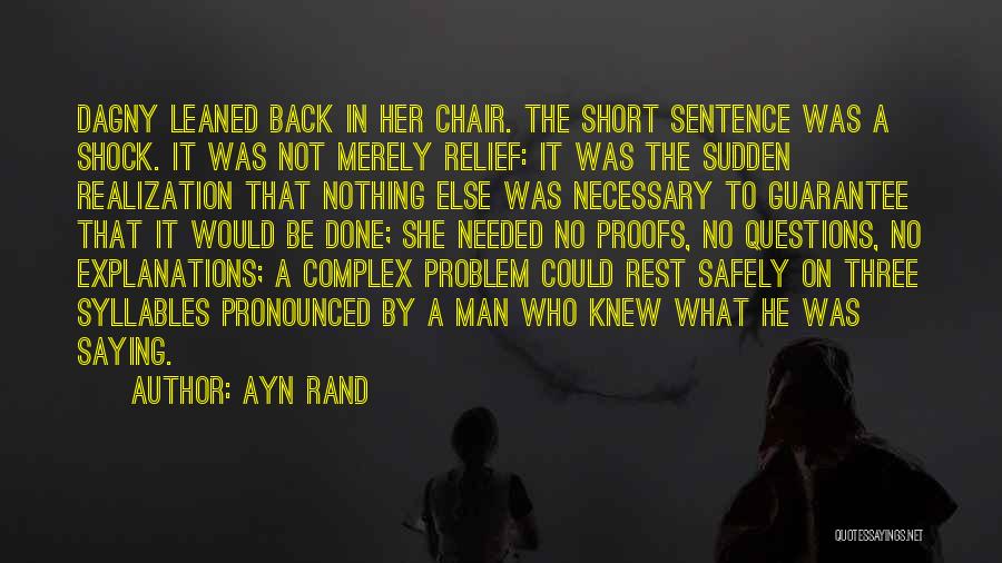 No Explanations Quotes By Ayn Rand