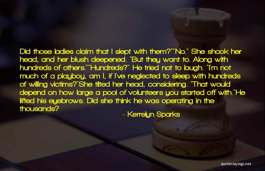 No Eyebrows Quotes By Kerrelyn Sparks No Eyebrows Quotes By Kerrelyn Sparks