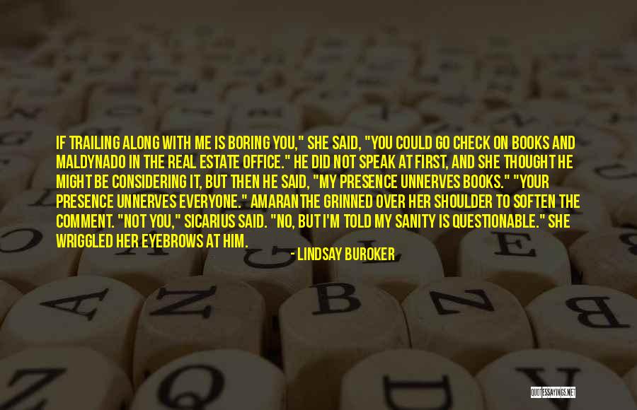 No Eyebrows Quotes By Lindsay Buroker No Eyebrows Quotes By Lindsay Buroker