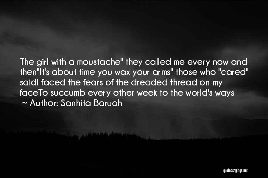 No Facial Hair Quotes By Sanhita Baruah