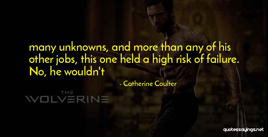 No Failure Quotes By Catherine Coulter No Failure Quotes By Catherine Coulter