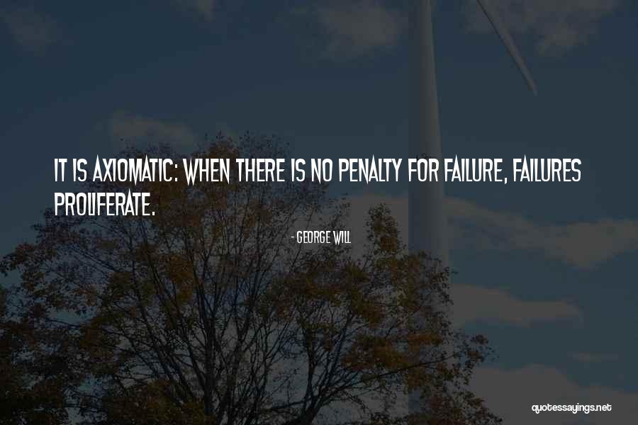 No Failure Quotes By George Will No Failure Quotes By George Will